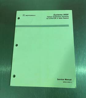 68p80101w97-o Motorola Syntorx 9000 Option Expansion Housing Service Manual No 68p80101w97-o Motorola Syntorx 9000 Option Expansion Housing Service Manual No
