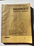 Heathkit Assembly Manual IG-57A Tv Post Marker Sweep Generator. Fixed Price $11.99.
