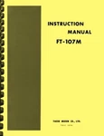 Yaesu FT-107M Transceiver Owner's Instruction Manual. Fixed Price $18.95.