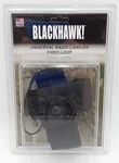 New Sealed Blackhawk! Universal Radio Carrier Fixed Loop. Fixed Price $33.99.