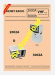 Henry 2002A & 3002A Vhf Amplifiers Operating Maintenance Manual. Fixed Price $15.00.