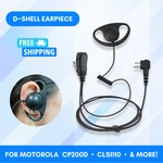 D-shape Earpiece W/ Ptt Mic For Motorola Radios CLS1410, CP200D, RMU2040, BPR40. Fixed Price $14.99.