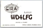 WD4LFG Qsl Card Manuel Suarez Coral Gables Fl Ham Radio 1978 Postmark A19. Fixed Price $13.95.