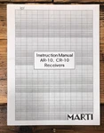 Marti AR-10 CR-10 Receiver Owners / User Manual *original*. Fixed Price $29.97.