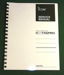 Icom IC-746PRO Service Manual: 11" X 36" Color Schematics & Protective Covers!. Fixed Price $37.00.