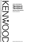 Kenwood TM-255-A Transceiver Owners Instruction Manual. Fixed Price $22.24.