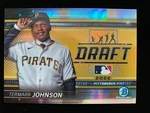 2022 Bowman Chrome Draft Night Termarr Johnson Rookie Refractor #/250 Pirates Rc. Fixed Price $9.99.