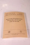 RT-66/GRC, RT-67/GRC, RT-68/GRC Receiver Transmitter TM11-289 Technical Manual. Fixed Price $45.99.