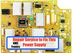 Repair Service Sony Power Supply XBR65X850E APDP-225A1A 1-474-685-11 2955037103. Fixed Price $45.00.
