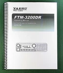 Yaesu FTM-3200DR/DE Instruction Manual: 35 Pages & Protective Covers!. Fixed Price $18.95.
