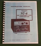 Drake TC-6 Instruction Manual Premium Card Stock Covers & 28LB Paper. Fixed Price $23.00.