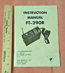 Vintage Yaesu Instruction Manual For FT-290R, Wi Schematic Sheet. Fixed Price $10.00.