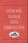 Chicago South Shore & Bend Rr 1ST System-wide Radio Communication 1949. Fixed Price $12.69.