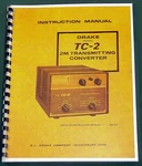 Drake TC-2 Instruction Manual" W/11"X17" Schematic & Protective Covers!. Fixed Price $22.00.