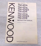 Kenwood TM-221 2M 421 70CM Ham Transceivers Original Printed Manual Not Copy. Fixed Price $6.80.