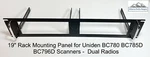 19" Rack Mounting Panel For Uniden BC780 785D BC796D Dual Scanners Free Ship. Fixed Price $100.78.
