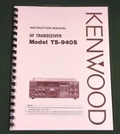 Kenwood TS-940S Instruction Manual Premium Card Stock Covers & 32 Lb Paper!. Fixed Price $23.00.