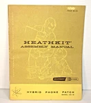 Original Heathkit Citizen's Hybrid Phone Patch HD-19 Assembly Manual 1960-20 Pgs. Fixed Price $10.00.