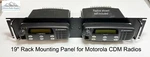 19" Rack Mounting Panel For Motorola Mobiles - Dual Radios CDM750 1250 1550. Fixed Price $102.29.