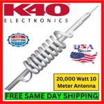 K40BCMAX 10 Meter Cb Antenna Open Coil Wide Band High Swr Tuning Mobile Kit. Fixed Price $89.95.