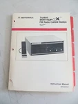 Motorola Trunked Syntor Xx Radio Control Station Instruction Manual 1980. Fixed Price $9.99.