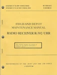 Historical Book For Radio Receiver R-392/URR, Depot Maintenance. Fixed Price $30.00.