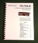 Kenwood TS-711A/E Instruction Manual Premium Card Stock Covers & 32 Lb Paper!. Fixed Price $23.00.