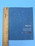 Rare Drake RV-75 Synthesized Remote Vfo Operator Manual. Fixed Price $49.00.